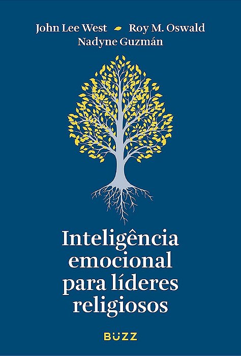 Livro Inteligência Emocional Para Líderes Religiosos - West - Buzz