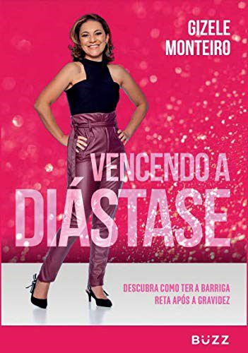 Livro Vencendo a Diastase - Monteiro