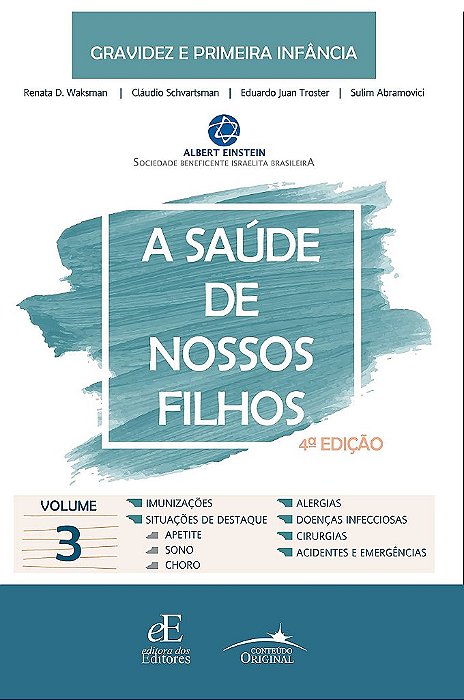Livro Saúde de Nossos Filhos - Vol. 03 - Waksman - Editores