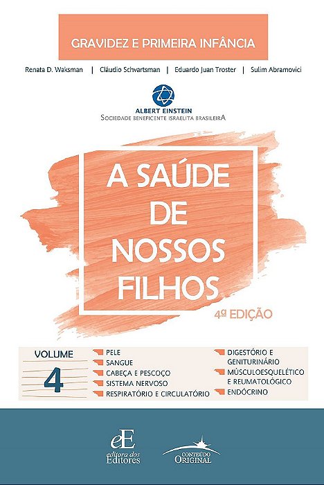 Livro Saude de Nossos Filhos, a - 04ed/21 - Vol. 04 - Waksman/schvartsman