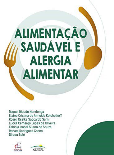 Livro Alimentação Saudável e Alergia Alimentar