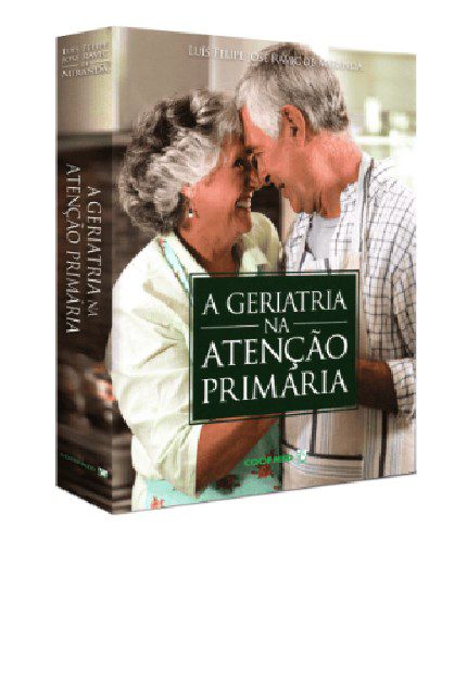 Livro A Geriatria na Atenção Primária
