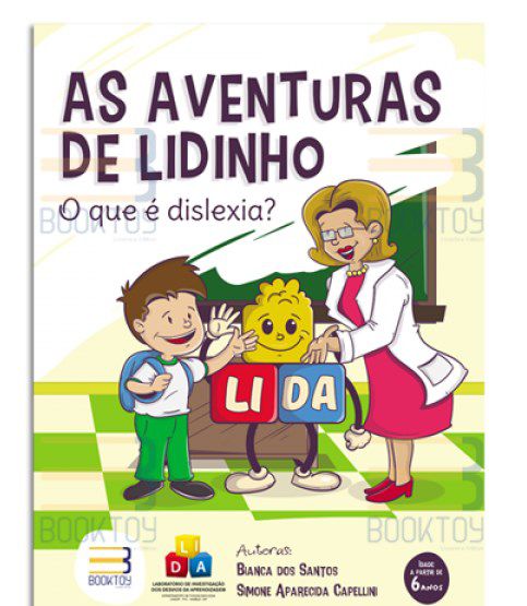 Livro Aventuras de Lidinho: o Que é Dislexia - Santos - Booktoy