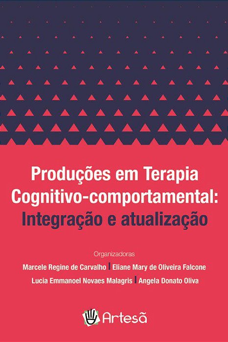 Livro Produções em Terapia Cognitivo-comportamental - Carvalho
