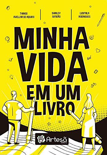 Livro Minha Vida em Um  Aquino/simeao/rodrig
