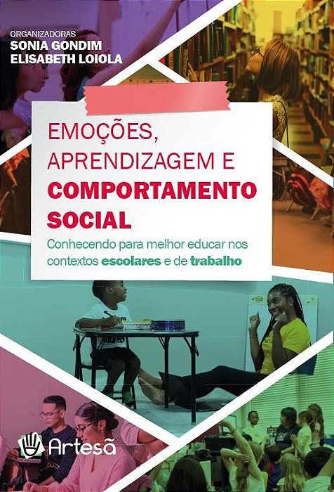 Livro Emoções, Aprendizagem e Comportamento Social - Torres