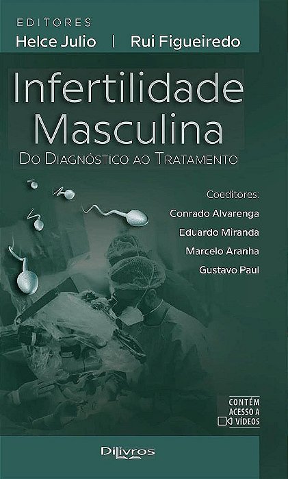 Livro Infertilidade Masculina do Diagnóstico ao Tratamento