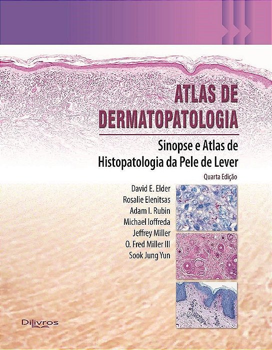 Livro Atlas de Dermatopatologia de Lever