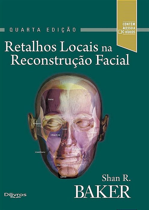 Livro Retalhos Locais Na Reconstrução Facial  Baker