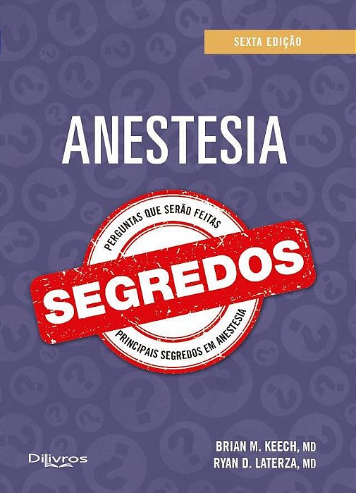 Livro Segredos em Anestesia