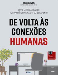 Livro De Volta as Conexoes Humanas: Como Grandes Lideres Formam Vinculos Na era D - Editora Alfacon
