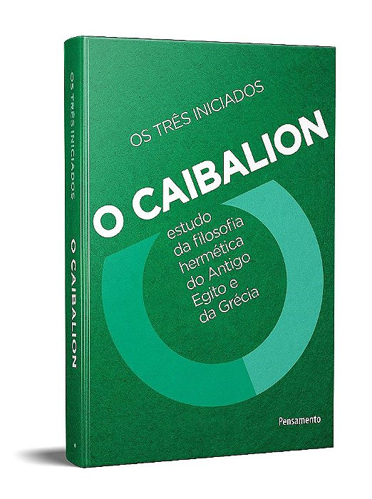 Livro O Caibalion Os Três Iniciado