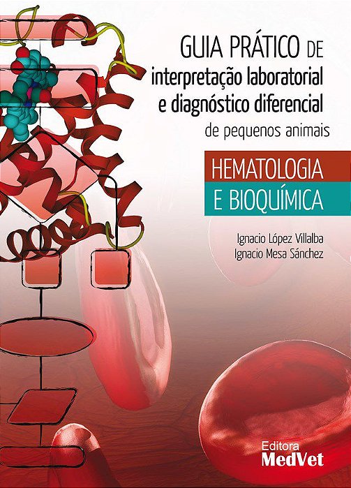 Livro Guia Prático de Interpretação Laboratorial e Diagnóstico Diferencial