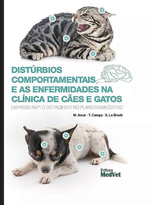 Livro Distúrbios Comportamentais e as Enfermidades na Clínica de Cães e Gatos