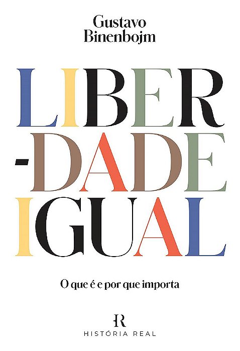 Livro Liberdade Igual - Gustavo Binenbojm