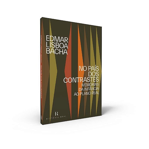 Livro No Pais dos Contrastes: Memorias da Infancia ao Plano Real - Bacha