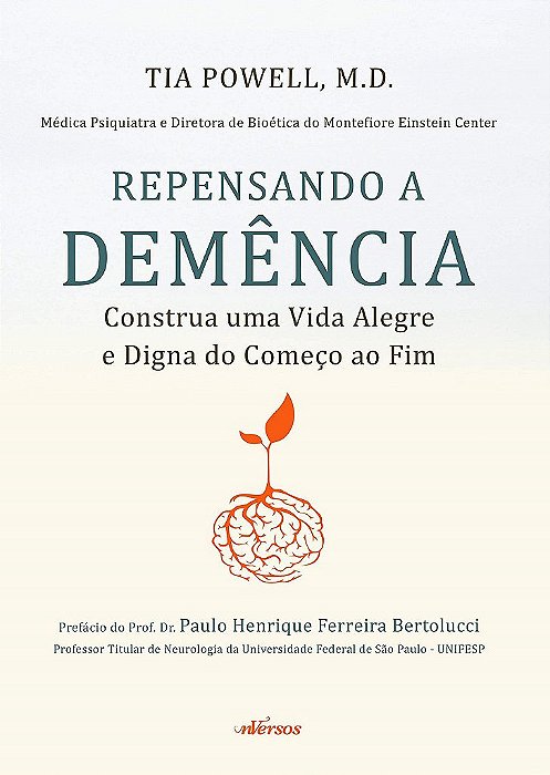 Livro Repensando a Demencia: Construa Uma Vida Alegre e Digna do Comeco ao Fim - Powell