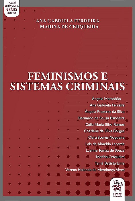 Livro Feminismos e Sistemas Criminais - Ferreira/ferreira