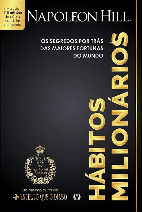 Livro Hábitos dos Milionários  Napoleon Hill