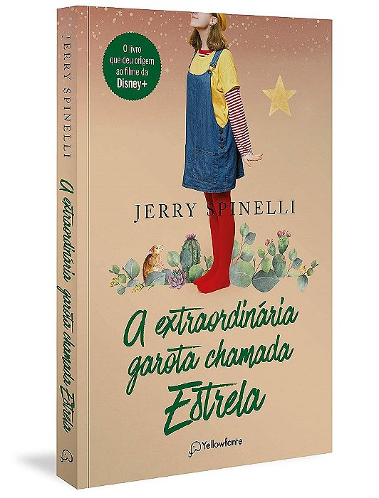 Livro Extraordinária Garota Chamada Estrela   Spinelli