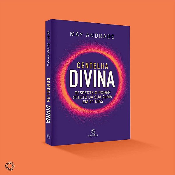 Livro Centelha Divina - Andrade - Luz da Serra