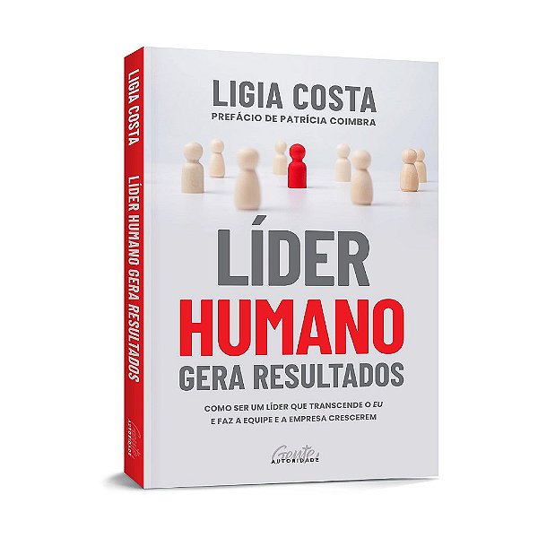 Livro Líder Humano Gera Resultados