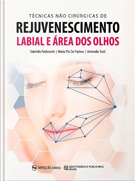 Livro Tecnicas Nao Cirurgicas de Rejuvenescimento Labial e Area dos Olhos - Fabbrocini/padova/to