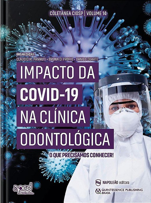 Livro Impacto da Covid-19 Na Clinica Odontologica - Pannuti/profio/duart