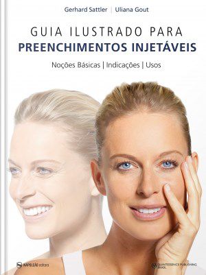 Livro Guia Ilustrado para Preenchimentos Injetaveis - Sattler/gout