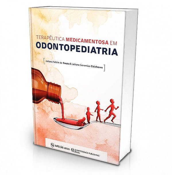 Livro Terapêutica Medicamentosa em Odontopediatria - Souza - Napoleão