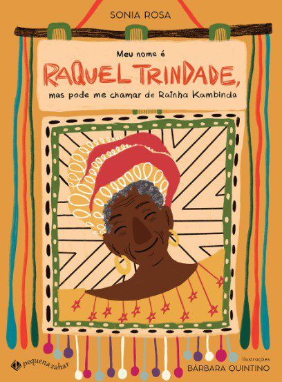 Livro Meu Nome e Raquel, Mas Pode Me Chamar de Rainha Kambinda - Rosa