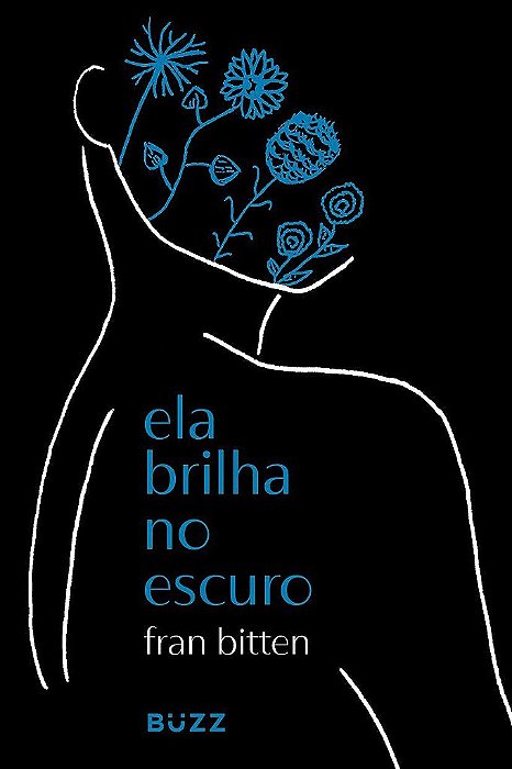 Livro Ela Brilha No Escuro - Bitten