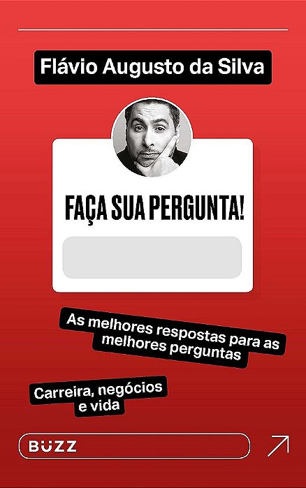 Livro Faca Sua Pergunta! Flavio Augusto da Silva: as Melhores Respostas para as M - Silva