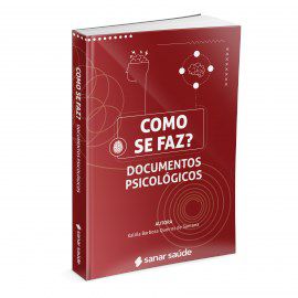 Livro Como se Faz  Documentos Psicologicos - Santana