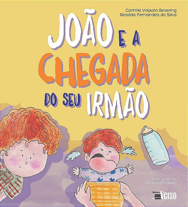 Livro João e a Chegada do Seu Irmão - Broering - Inverso