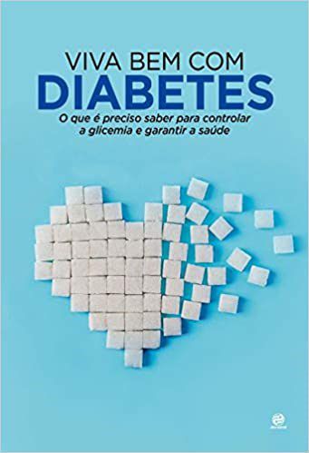 Livro Viva Bem Com Diabetes - Astral Cultural