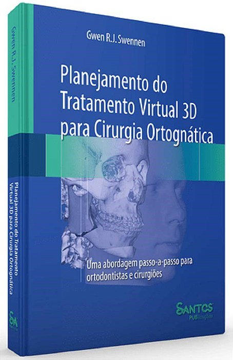 Livro Planejamento do Tratamento Virtual 3D para Cirurgia Ortognática