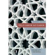 Livro Pelo Amor ao Saber - Irwin