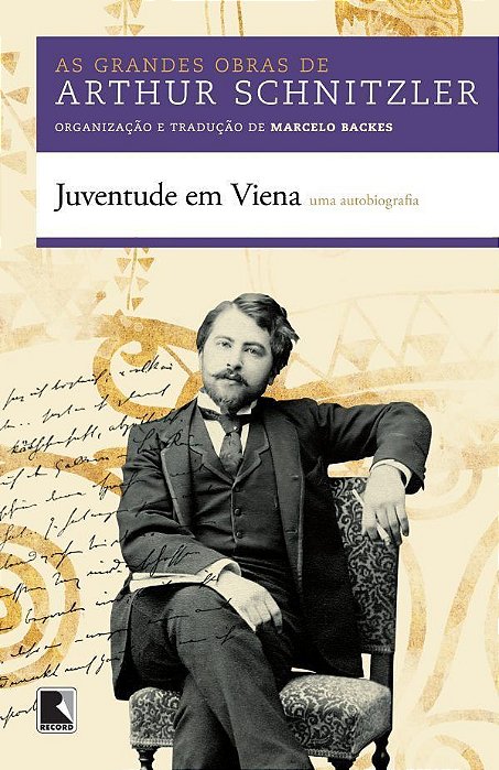 Livro Juventude em Viena: Uma Autobiografia - Schnitzler