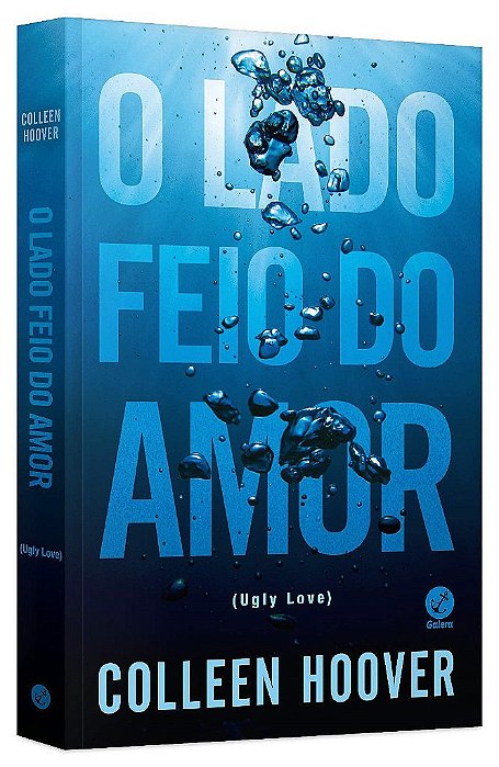Livro Lado Feio do Amor - Ugly Love - Collin Hoover - Galera