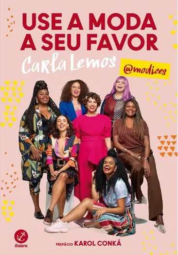 Livro Use a Moda a Seu Favor - Lemos