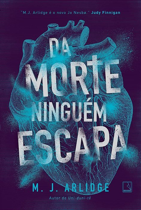 Livro Da Morte Ninguem Escapa - Arlidge