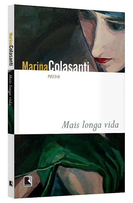 Livro Mais Longa Vida - Colasanti