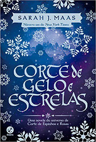 Livro Corte de Gelo e Estrelas  - Maas  - Galera