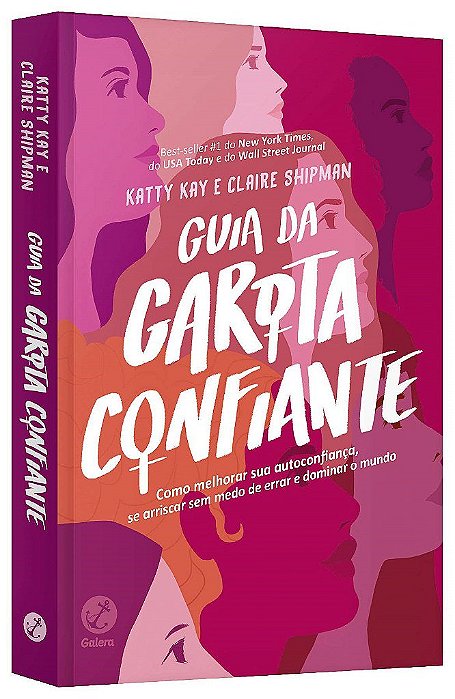 Livro Guia da Garota Confiante - Kay - Galera