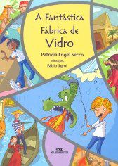 Livro Fantastica Fabrica de Vidro, A - Secco