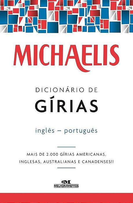 Livro Michaelis Dicionario de Girias - Ingles - Portugues - Nash/ferreira