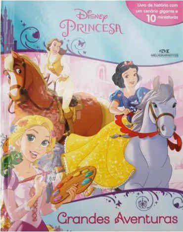 Livro Princesas - Grandes Aventuras - Disney - Melhoramentos