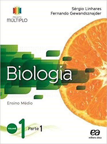 Livro Projeto Multiplo Biologia Vol. 1 - 1 Ano - Linhares - Ática