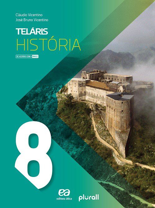 Livro Telaris História 8  ano - Vicentino - Ática